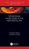 Adedeji B Badiru, Adedeji B. Badiru, Adedeji B. (Air Force Institute of Technol Badiru, Lauralee Cromarty - Operational Excellence in the New Digital Era