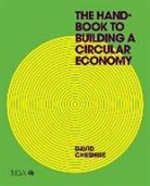 David Cheshire, Mr David Cheshire - The Handbook to Building a Circular Economy