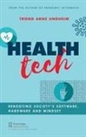 Trond Undheim, Trond Arne Undheim - Health Tech