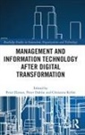 Peter (Malardalens University Ekman, Peter Dahlin Ekman, Peter Dahlin, Dahlin Peter, Peter Ekman, Ekman Peter... - Management and Information Technology After Digital Transformation