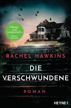 Rachel Hawkins - Die Verschwundene - Roman - Der New-York-Times-Bestseller