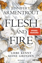 Jennifer L. Armentrout - Flesh and Fire - Liebe kennt keine Grenzen