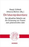 Margi Eckholt, Margit Eckholt, RAHNER, Rahner, Johanna Rahner - Christusrepräsentanz