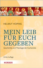 Helmut Hoping - Mein Leib für euch gegeben