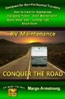 Margo Armstrong - Conquer The Road: RV Maintenance for Travelers