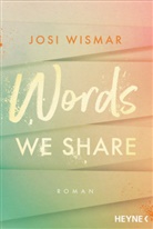 Josi Wismar - Words We Share