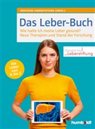 und Bianka Wiebner, Deutsche Leberstiftung, Deutsch Leberstiftung, Deutsche Leberstiftung - Das Leber-Buch