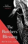 Ruth Gilligan - The Butchers' Blessing