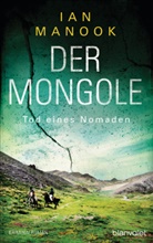Ian Manook - Der Mongole - Tod eines Nomaden