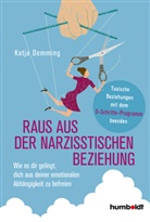 Katja Demming - Raus aus der narzisstischen Beziehung
