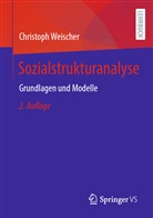 Weischer, Christoph Weischer - Sozialstrukturanalyse