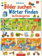 Sybille Brauer, Sybille Brauer - Im Kindergarten