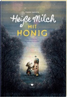 Frank Daenen, Frank Daenen, Rolf Erdorf - Heiße Milch mit Honig