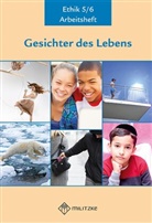 Eveline Luutz, Helge Eisenschmidt - Gesichter des Lebens, Ethik: Gesichter des Lebens_Neubearbeitung