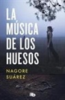 Nagore Suarez, Nagore Suárez - La musica de los huesos