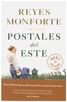 Reyes Monforte - Postales del Este