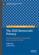 Luk Perry, Luke Perry - The 2020 Democratic Primary