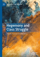 Juan Dal Maso - Hegemony and Class Struggle