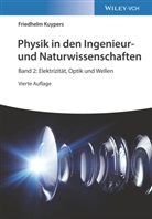 Friedhelm Kuypers - Physik in den Ingenieur- und Naturwissenschaften