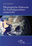 Cynthia Freudenthal, Almut Hille, Schiedermair - Ökologische Diskurse im Fremdsprachenunterricht