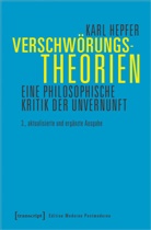Karl Hepfer - Verschwörungstheorien