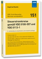 Siegfried Rudnik - Steuerstromkreise gemäß VDE 0100-557 und VDE 0113-1