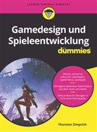Thorsten Zimprich - Gamedesign und Spieleentwicklung für Dummies