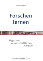 Martin Gertler - Forschen lernen