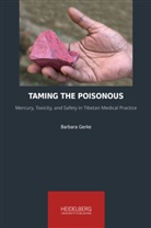 Barbara Gerke - Taming the poisonous