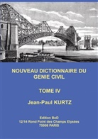 Jean-Paul Kurtz - Nouveau Dictionnaire du Génie Civil