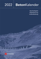 Konrad Bergmeister, Frank Fingerloos, Johann-Dietrich Wörner, Konrad Bergmeister, Fran Fingerloos, Frank Fingerloos... - Beton-Kalender - 202: Beton-Kalender 2022