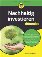 Alexandra Bolena - Nachhaltig investieren für Dummies
