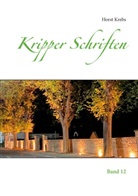 Horst Krebs - Kripper Schriften
