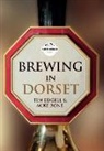 Mike Bone, Tim Edgell - Brewing in Dorset