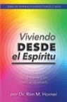 Ron M. Horner - Viviendo desde el Espíritu