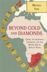 Melissa Free - Beyond Gold and Diamonds