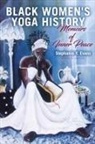 Stephanie Y. Evans, Stephanie Y./ Long Evans - Black Women's Yoga History