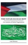 Gadi Hitman, Gadi (Ariel University) Hitman, Hitman Gadi - Fatah-Hamas Rift