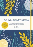 Bex Spiller, Bex (Author) Spiller - The Anti-Burnout Journal