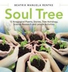 Beatrix Manuela Rentke - Soul Tree