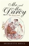 Bridgette Bruce - Mr. and Mrs. Darcy