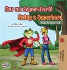 Kidkiddos Books, Liz Shmuilov - Being a Superhero (Portuguese English Bilingual Book for Kids- Portugal)