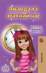 Shelley Admont, Kidkiddos Books - Amanda and the Lost Time (Ukrainian Book for Kids)