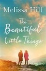 Melissa Hill - The Beautiful Little Things