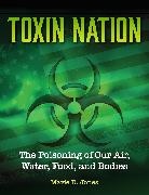 Marie D. Jones - Toxin Nation