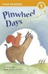Ellen Tarlow, Gretel Parker - Pinwheel Days (Star Readers Edition)