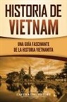Captivating History - Historia de Vietnam