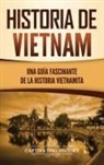 Captivating History - Historia de Vietnam