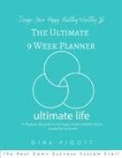 Gina Pigott - The Ultimate 9 Week Planner
