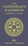 Herbert L. Stone - The Yachtsman's Handbook (Legacy Edition)